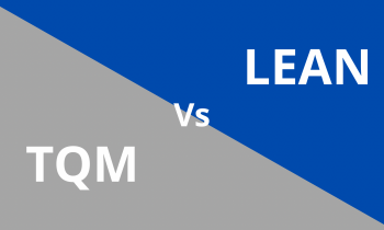 Lean và TQM – Toàn diện cải tiến chất lượng